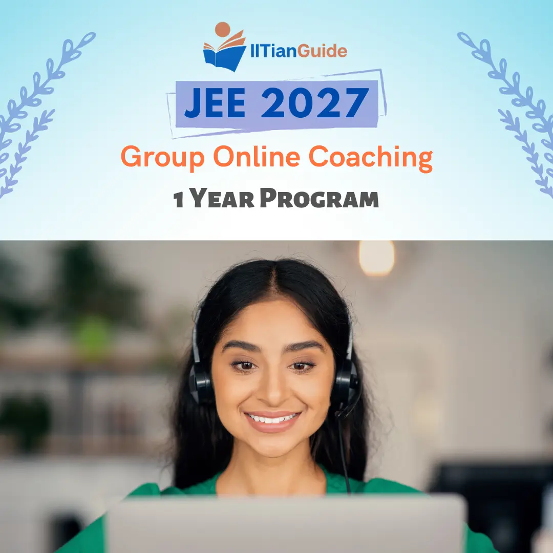 Best 1 Year JEE Coaching Online for JEE 2027