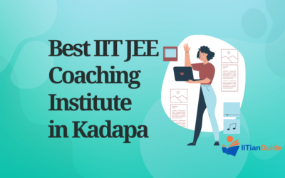 Best IIT JEE Coaching Institute in Kadapa