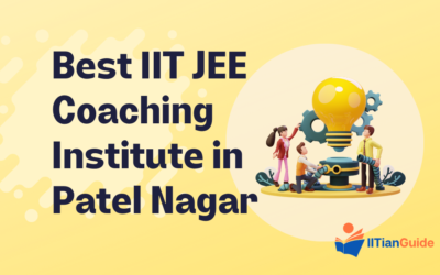 Best IIT JEE Coaching Institute in Patel Nagar