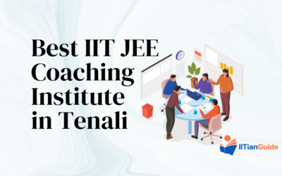 Best IIT JEE Coaching Institute in Tenali