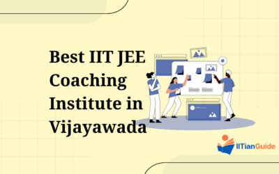 Best IIT JEE Coaching Institute in Vijayawada