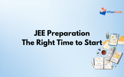 JEE Preparation: When is the Right Time to Start