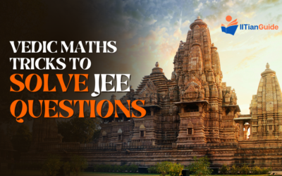 Rules of the Ancients: Vedic Math’s Tricks to Solve JEE Questions