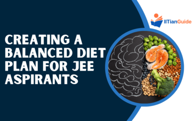 Creating a Balanced Diet Plan for JEE Aspirants