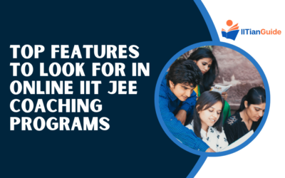 Top Features to Look For in Online IIT JEE Coaching Programs