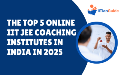 The Top 5 Online IIT JEE Coaching Institutes in India in 2025