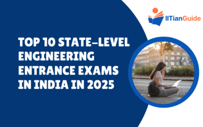 Top 10 State-Level Engineering Entrance Exams in India in 2025