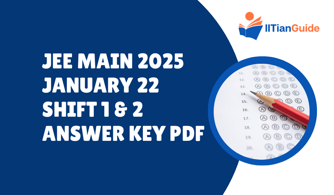 JEE Main 2025 January 22 Shift 1 and Shift 2 Question Paper and Solutions PDF Download