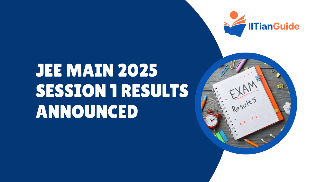 JEE Main 2025 Session 1 Results Announced