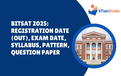 BITSAT 2025: Registration Date (Out), Exam Date, Syllabus, Pattern, Question Paper