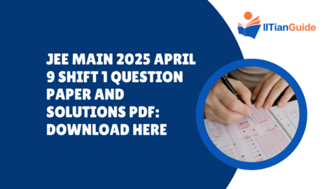 JEE Main 2025 April 9 Shift 1 Question Paper and Solutions PDF ...