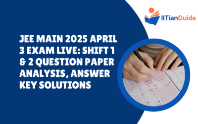 JEE Main 2025 April 3 Exam Live: Shift 1 & 2 Question Paper Analysis, Answer Key Solutions