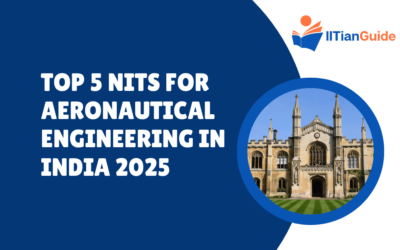 Top 5 NITs for Aeronautical Engineering in India 2025