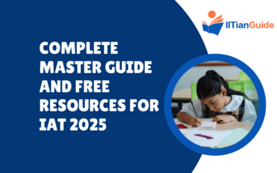 Complete Master Guide and Free Resources for IAT 2025