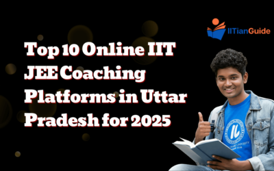 Top 10 Online IIT JEE Coaching Platforms in Uttar Pradesh for 2025