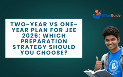 Two-Year vs One-Year Plan for JEE 2026: Which Preparation Strategy Should You Choose