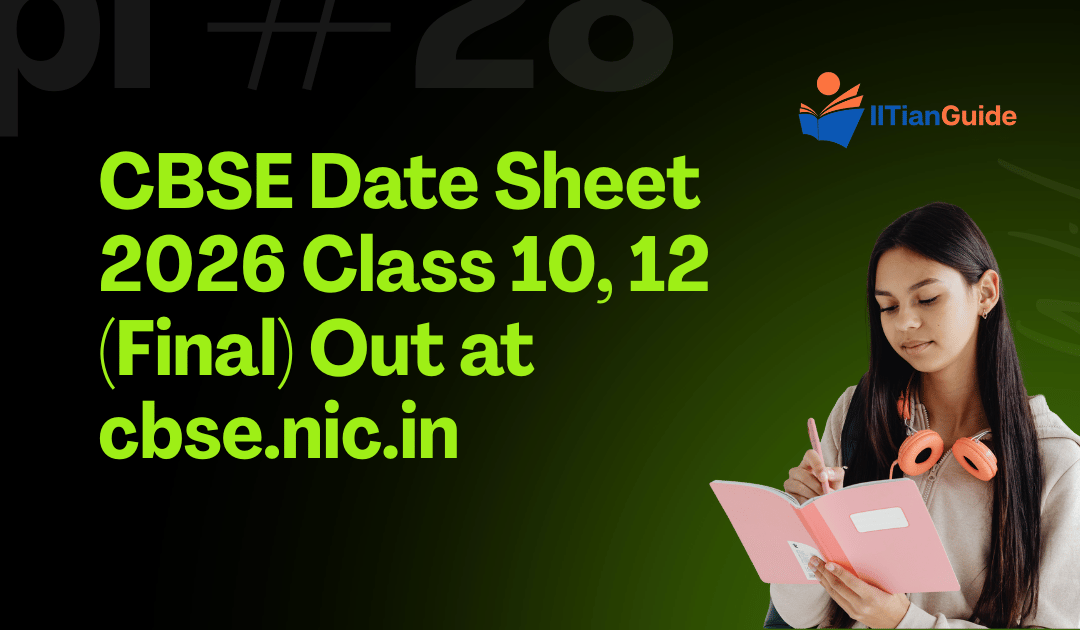 CBSE Date Sheet 2026 Class 10, 12 (Final) Out at cbse.nic.in
