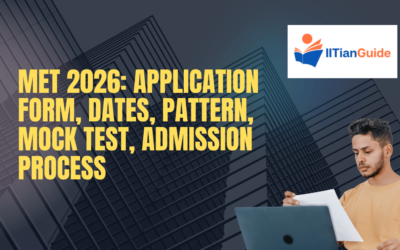 MET 2026: Application Form , Dates, Pattern, Mock Test, Admission Process