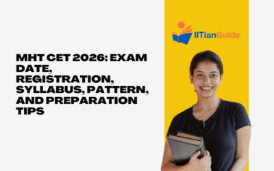 MHT CET 2026: Exam Date, Registration, Syllabus, Pattern, and Preparation Tips
