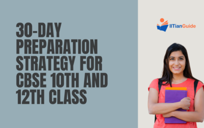 30-Day Preparation Strategy for CBSE 10th and 12th Class