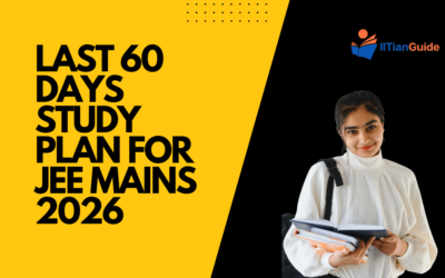 Last 60 Days Study Plan for JEE Mains 2026